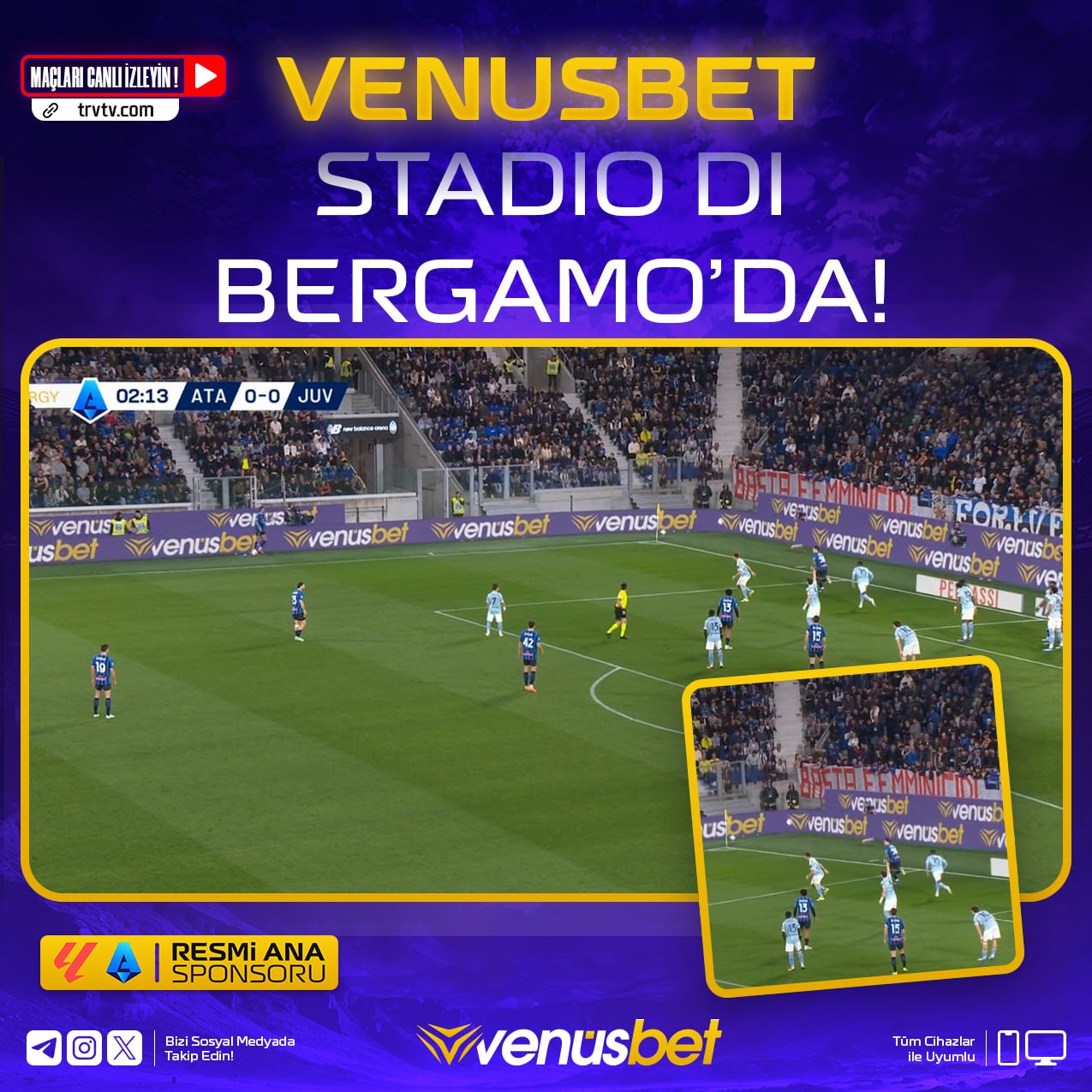 Venusbet Serie A sponsorluk - Atalanta Juventus maçında venusbet.com reklam bantları