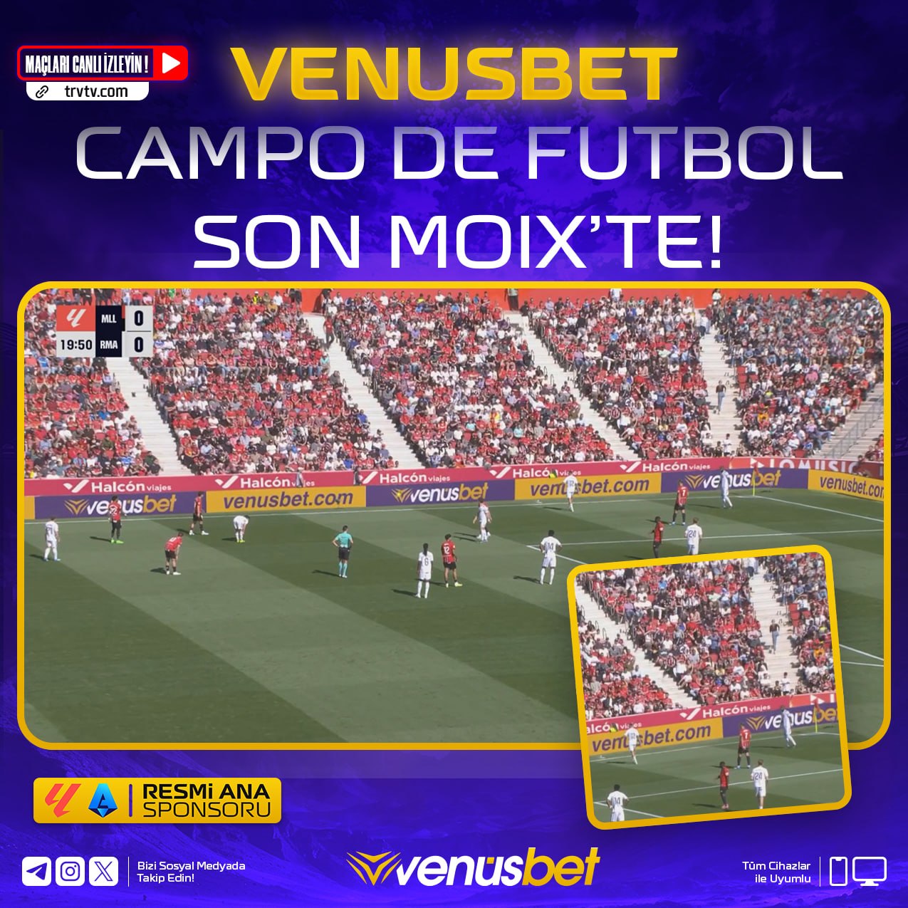 Venusbet La Liga sponsorluk - Mallorca Real Madrid maçında venusbet.com reklam bantları