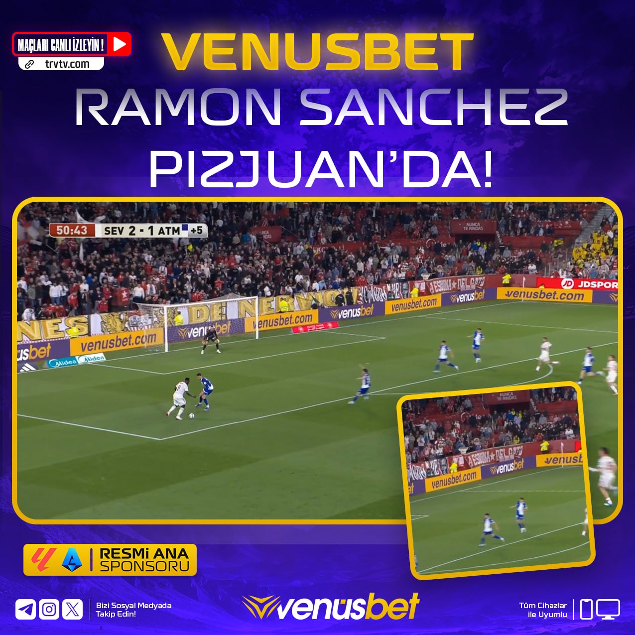 Venusbet La Liga sponsorluk - Sevilla Atletico Madrid maçında venusbet.com reklam bantları